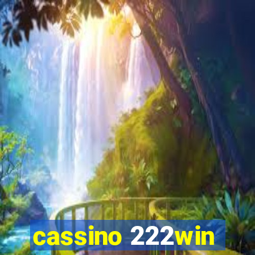 cassino 222win